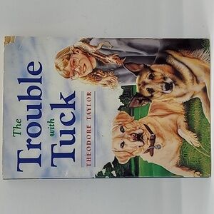The Trouble with Tuck by Theodore Taylor